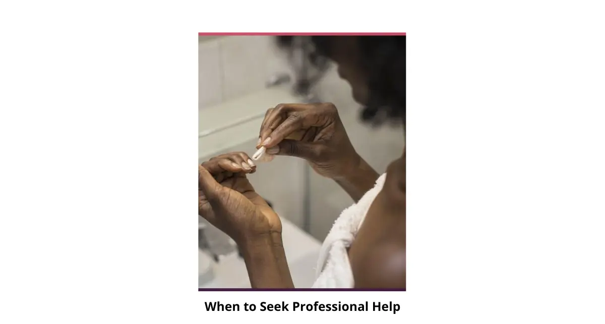 When to Seek Professional Help