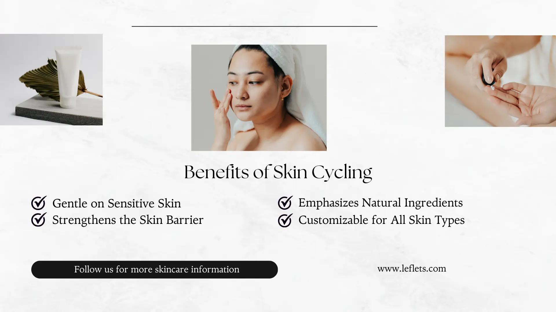 Benefits of Skin Cycling